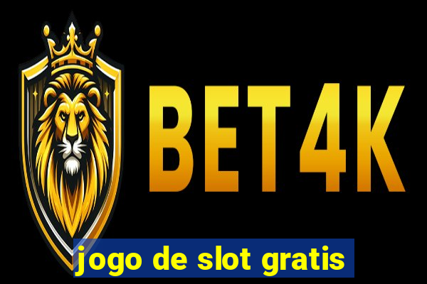 jogo de slot gratis