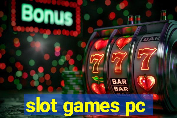 slot games pc