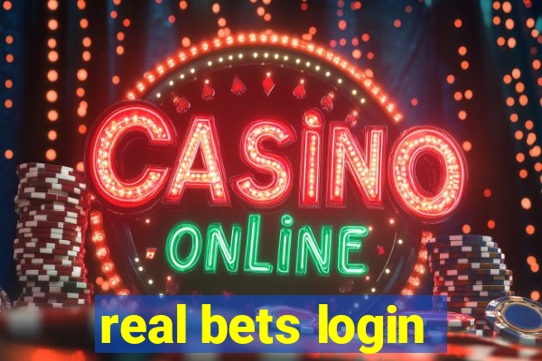 real bets login