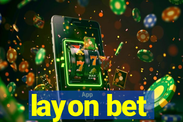 layon bet