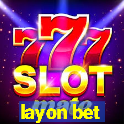 layon bet