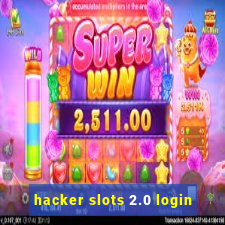 hacker slots 2.0 login