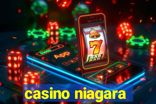 casino niagara