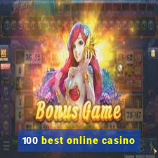 100 best online casino