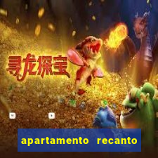 apartamento recanto da fortuna