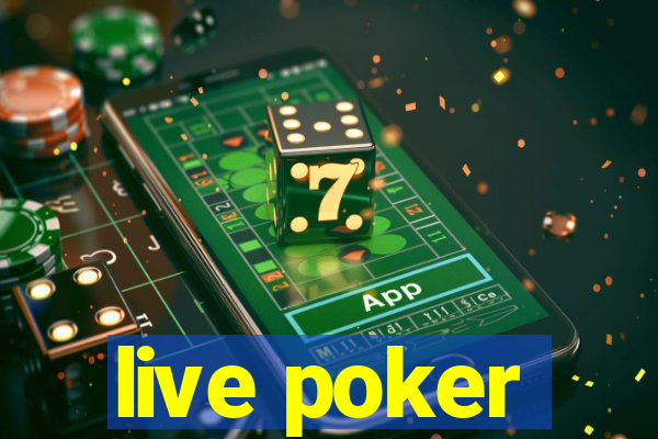 live poker