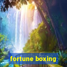 fortune boxing