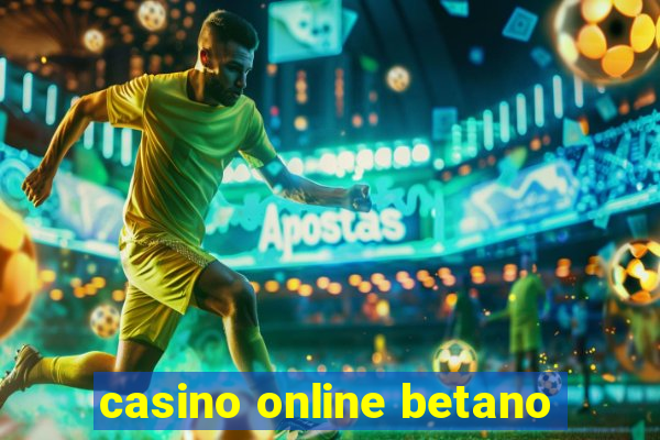 casino online betano