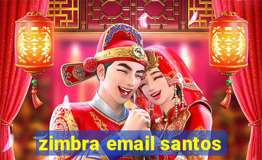 zimbra email santos