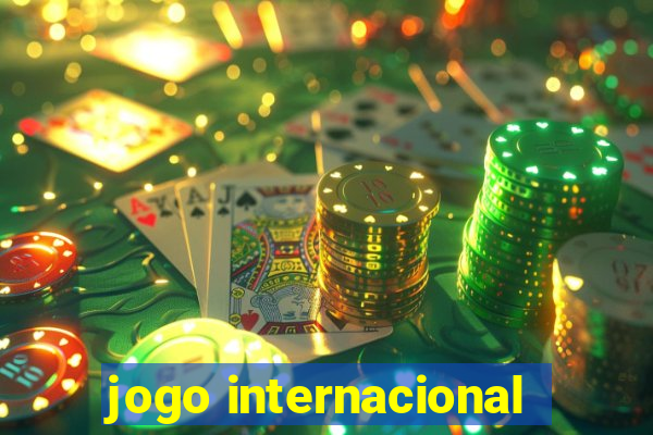 jogo internacional