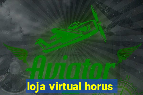 loja virtual horus