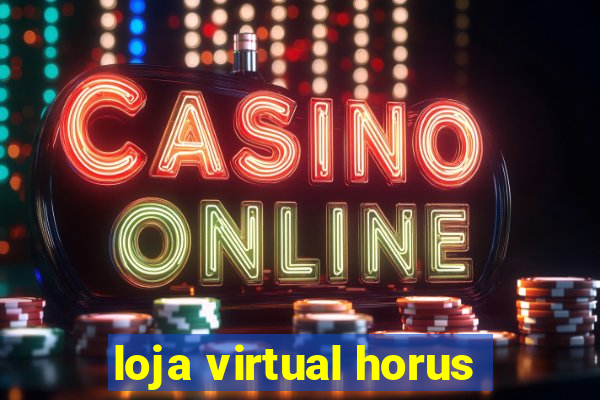 loja virtual horus