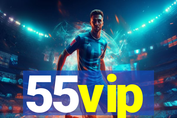 55vip