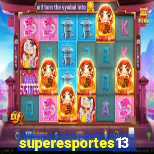 superesportes13.bet