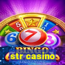 str casino