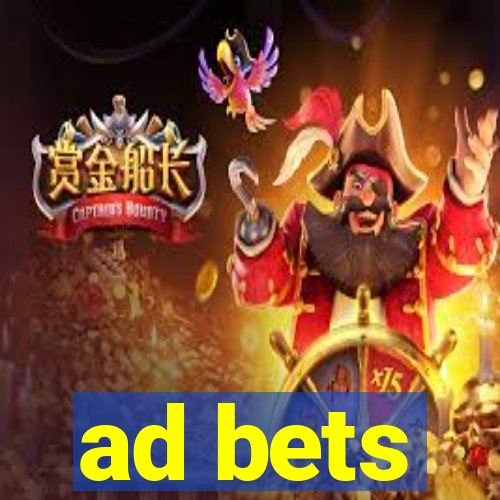 ad bets