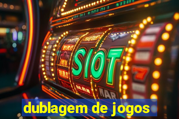 dublagem de jogos