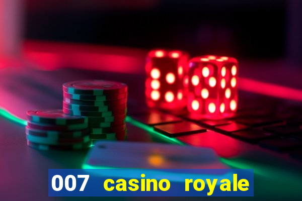 007 casino royale online dublado gratis