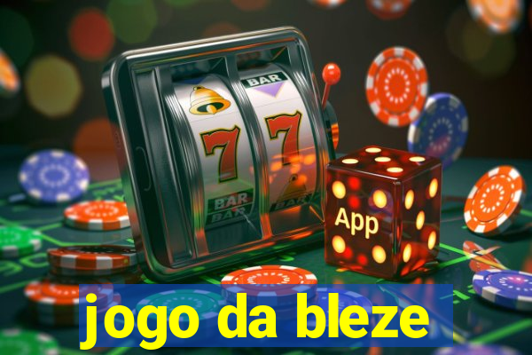 jogo da bleze