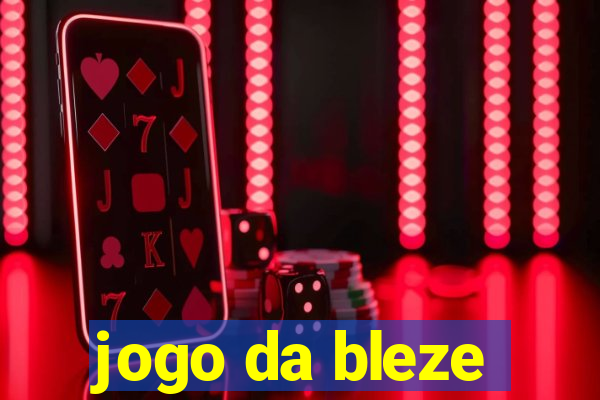 jogo da bleze