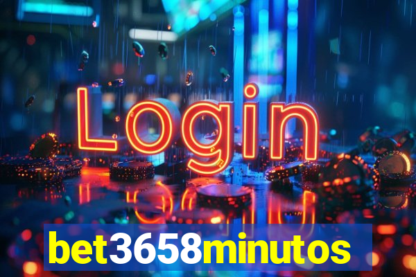 bet3658minutos