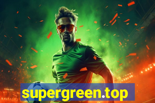 supergreen.top