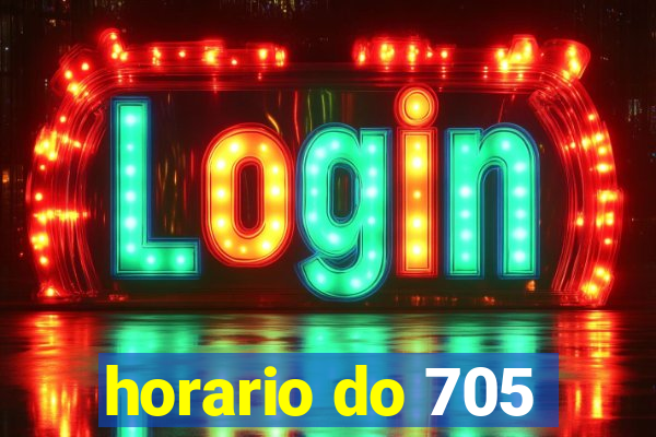 horario do 705