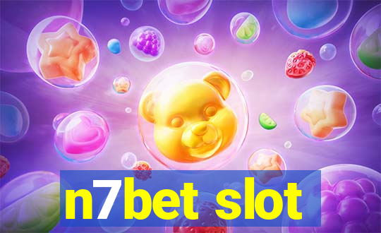 n7bet slot