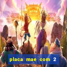 placa mae com 2 slots m2