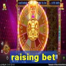 raising bet