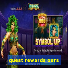 quest rewards osrs