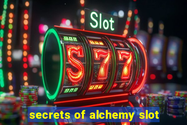 secrets of alchemy slot