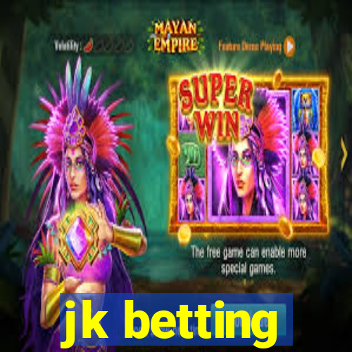 jk betting