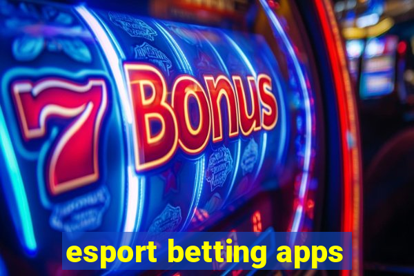 esport betting apps