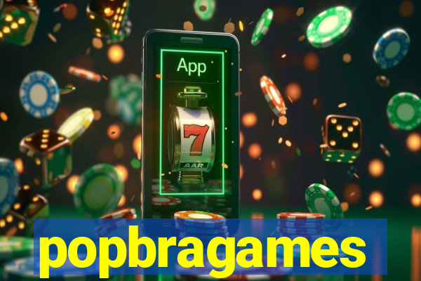 popbragames