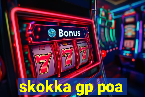 skokka gp poa