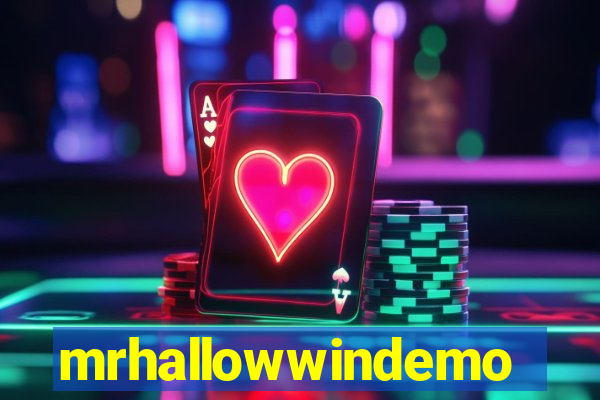 mrhallowwindemo