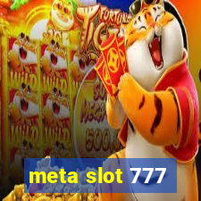 meta slot 777