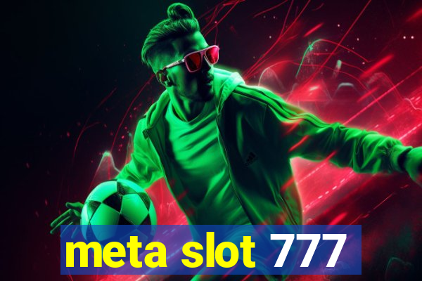 meta slot 777