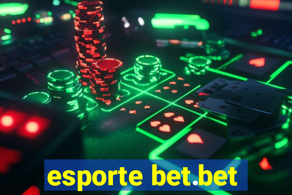 esporte bet.bet