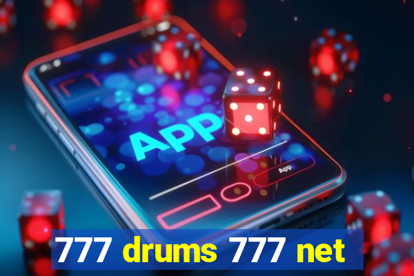 777 drums 777 net