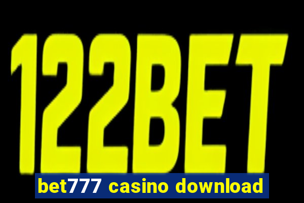 bet777 casino download