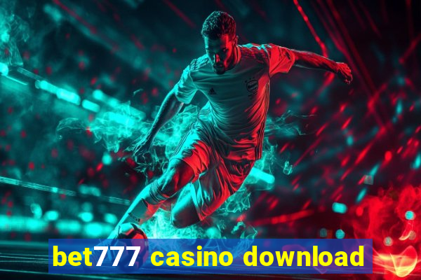 bet777 casino download