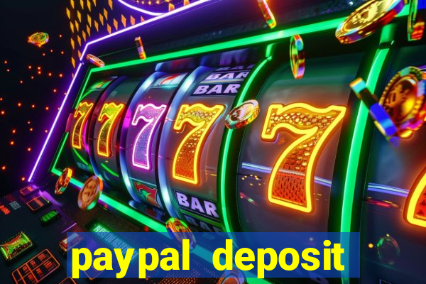 paypal deposit online casino