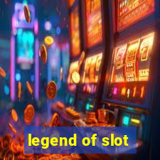 legend of slot