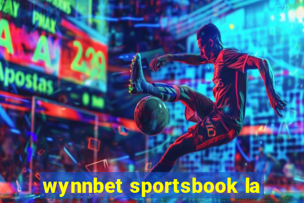 wynnbet sportsbook la