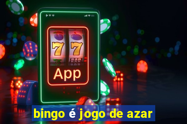 bingo é jogo de azar