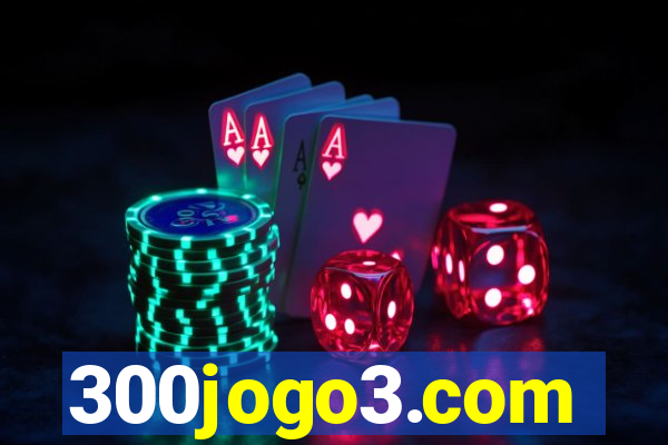 300jogo3.com