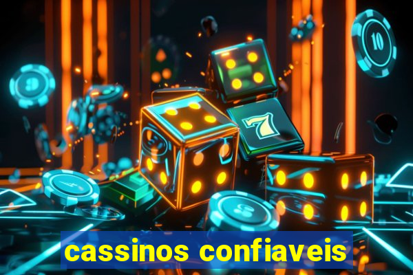 cassinos confiaveis