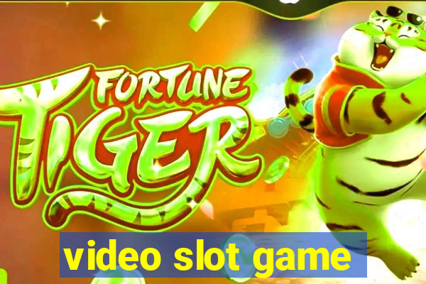 video slot game